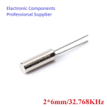 32.768KHz 32.768 KHZ 32.768K Frequency Resonator Oscillator Quartz Crystal Cylender 2*6mm 2x6mm 2mmx6mm 2mm*6mm