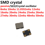 5*3.2mm 5032 4Pin 8MHZ 10MHZ 11.0592MHZ 12MHZ 16MHZ 20MHZ 24MHZ 25MHZ 26M 27MHZ 30MHZ 32M 48MHZ 50MHz 5032 passive Crystal